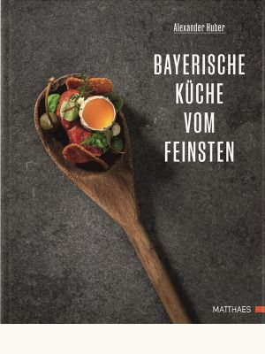 Bayerische Küche vom Feinsten